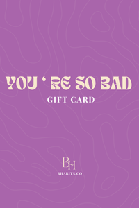 BHABITS.CO Gift Card